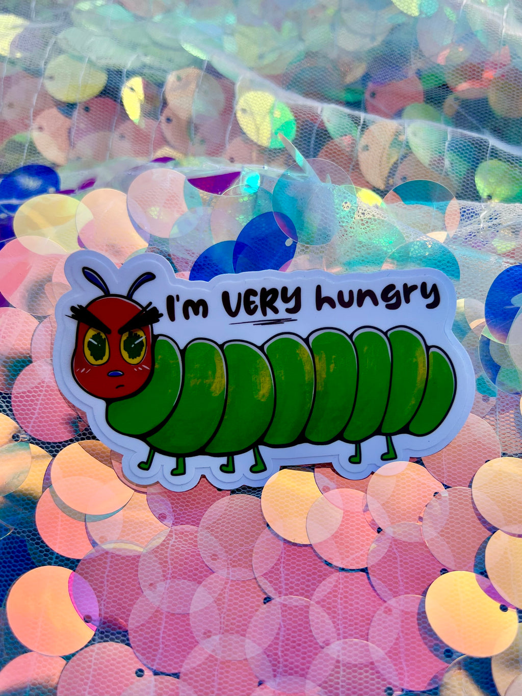 I’m very hungry Caterpillar Waterproof Sticker