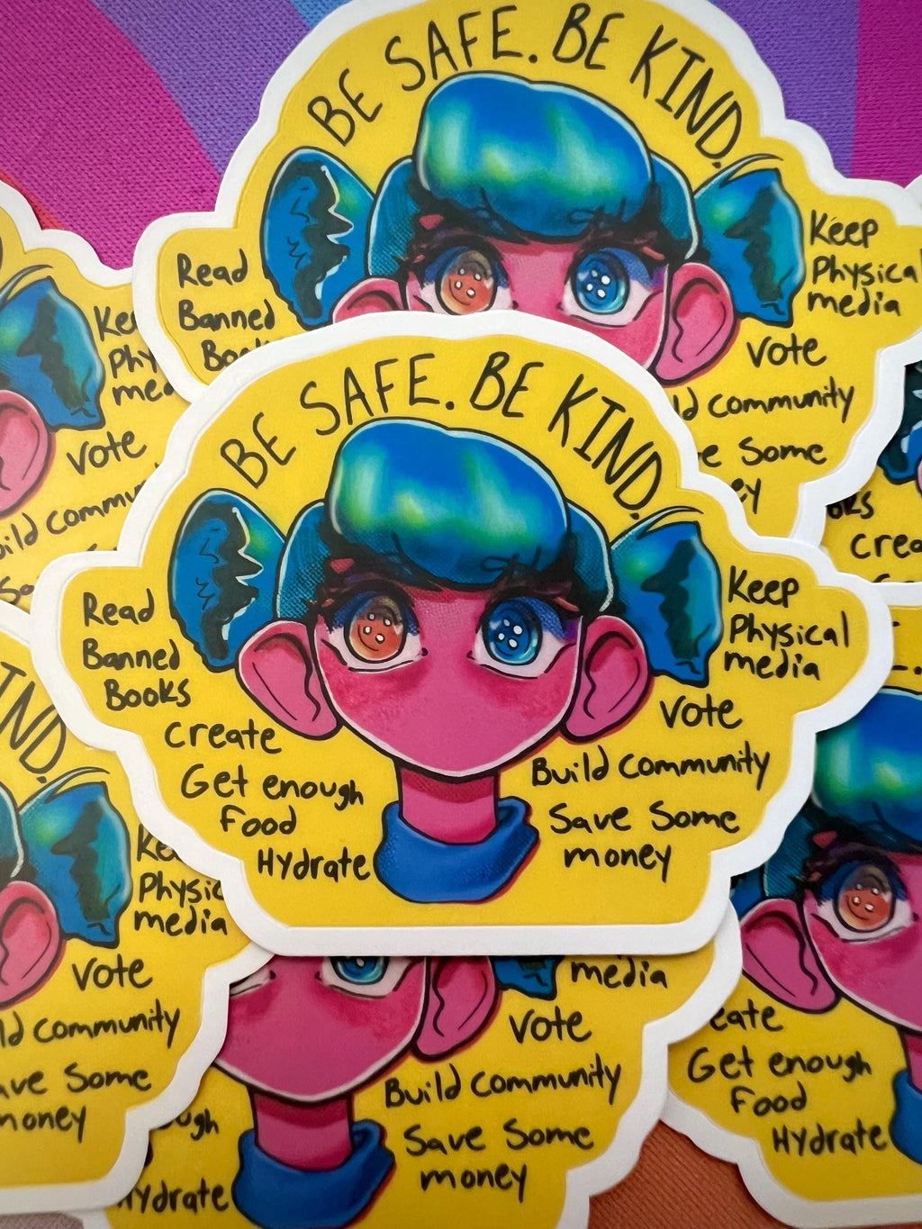 "Be Safe Be Kind" Original Art Waterproof Sticker